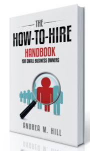 How-to-Hire Handbook for Small Business Owners